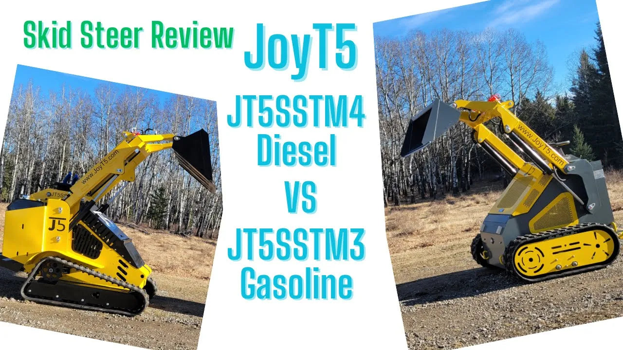 Gasoline JoyT5 JT5SSTM3 Skid Steer vs Diesel JoyT5 JT5SSTM4 Skid Steer Comparison